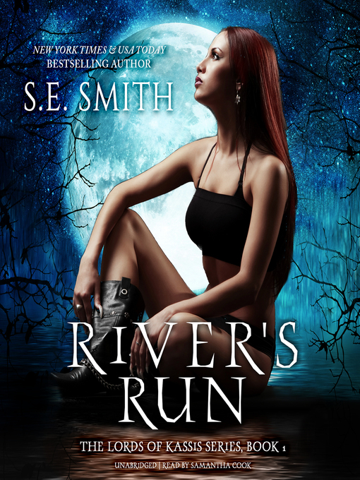 Title details for River's Run by S.E. Smith - Available